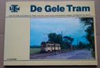 HTM  De Gele Tram., Verzamelen, Spoorwegen en Tramwegen, Ophalen of Verzenden, Zo goed als nieuw, Tram, Boek of Tijdschrift