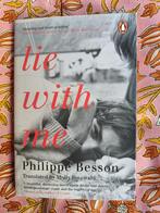 Als nieuw: Lie with me, Philippe Besson, Ophalen of Verzenden, Zo goed als nieuw, Philippe Besson