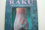 RAKU / A Review of Contemporary Work / Tim Andrews, Gelezen, Verzenden, Overige onderwerpen