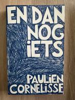 Paulien Cornelisse - En dan nog iets, Paulien Cornelisse, Ophalen of Verzenden, Zo goed als nieuw