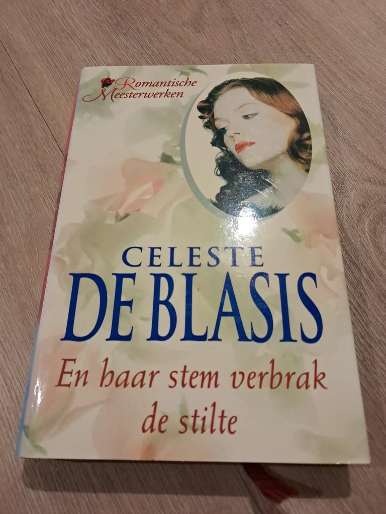Celeste De Blasis - En haar stem verbrak de stilte, Boeken, Ophalen of Verzenden, Gelezen, Celeste De Blasis, Nederland