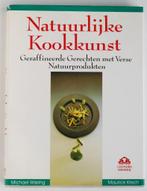 Natuurlijke kookkunst (1990), Boeken, Zo goed als nieuw, Verzenden
