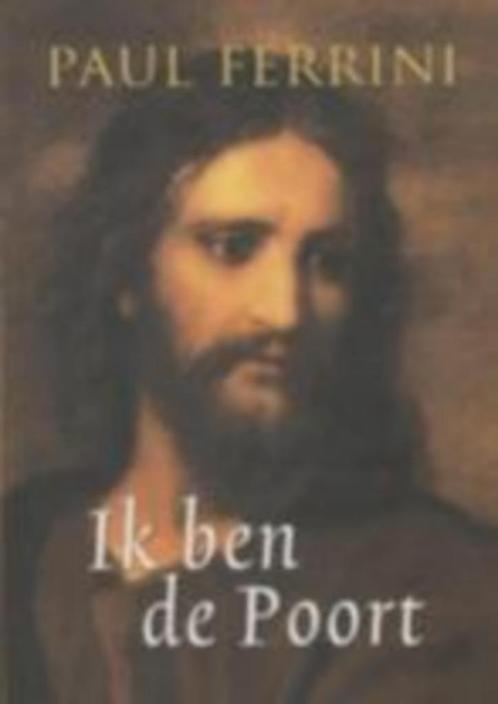 Paul Ferrini Ik ben de poort NIEUW, Boeken, Esoterie en Spiritualiteit, Nieuw, Ophalen of Verzenden