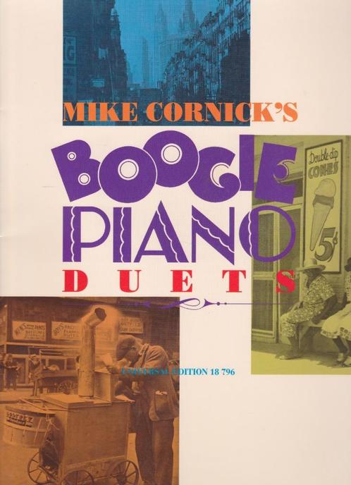 MIKE CORNICKS'S - BOOGIE PIANO - DUETS, Muziek en Instrumenten, Bladmuziek, Gebruikt, Blues, Piano, Ophalen of Verzenden