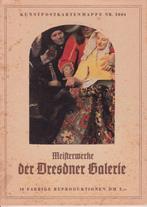 Heifterwerke der Dresdner Galerie, Verzamelen, Ansichtkaarten | Themakaarten, Verzenden, Voor 1920