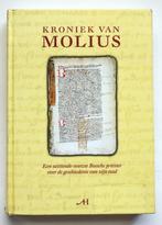 Kroniek van Molius - Den Bosch/ 's-Hertogenbosch, 15e en 16e eeuw, Molius, Ophalen of Verzenden, Zo goed als nieuw