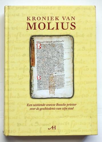 Kroniek van Molius - Den Bosch/ 's-Hertogenbosch beschikbaar voor biedingen