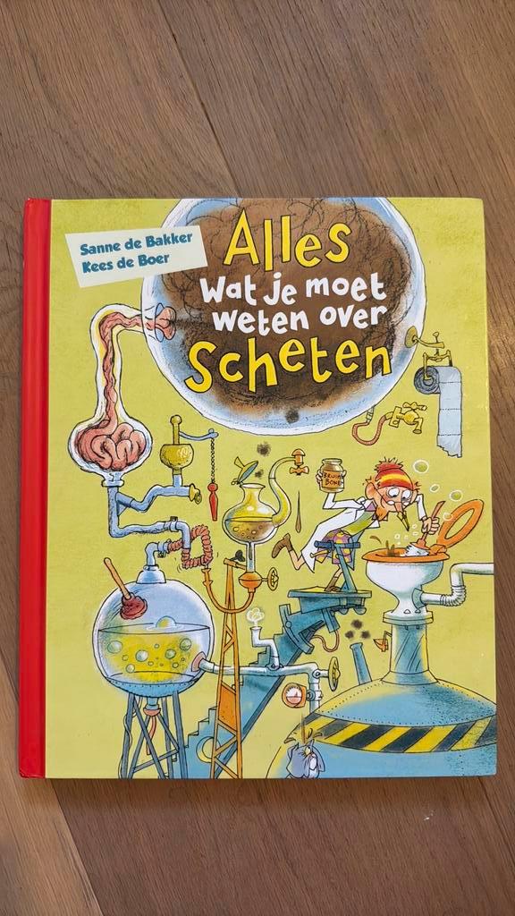 Sanne de Bakker - Alles wat je moet weten over scheten, Boeken, Kinderboeken | Jeugd | onder 10 jaar, Nieuw, Fictie algemeen, Ophalen of Verzenden