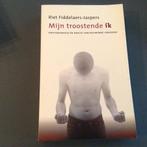 Riet Fiddelaers-Jaspers - Mijn troostende ik, Boeken, Ophalen of Verzenden, Zo goed als nieuw, Riet Fiddelaers-Jaspers