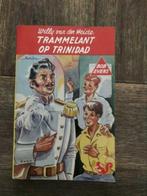 Trammelant op Trinidad door Willy van der Heide, Boeken, Gelezen, Ophalen of Verzenden