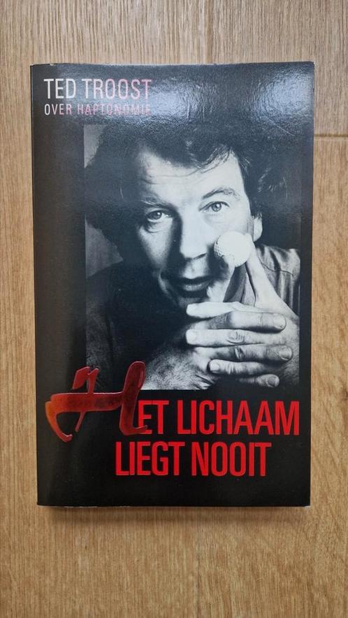 Ted Troost - Het lichaam liegt nooit, Boeken, Studieboeken en Cursussen, Gelezen, Ophalen of Verzenden