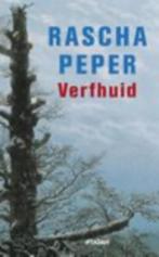 Verfhuid  Auteur: Rascha Peper, Verzenden, Nederland