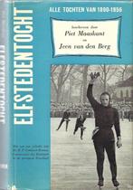 Elfstedentochten(alle tochten van 1890-1956)-P.Maaskant, Verzenden, Gelezen, Wintersport