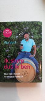 Ilja Gort - Ik slurp dus ik ben, Boeken, Kookboeken, Frankrijk, Ophalen of Verzenden, Ilja Gort, Zo goed als nieuw