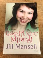 Jill Mansell - Geknipt voor Miranda, Boeken, Jill Mansell, Ophalen of Verzenden, Zo goed als nieuw, Nederland