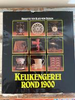 Boek: Keukengerei rond 1900, Antiek en Kunst, Curiosa en Brocante, Ophalen of Verzenden