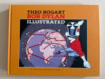 Theo Bogart - Bob Dylan illustrated beschikbaar voor biedingen