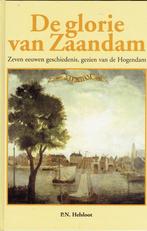 De Glorie van Zaandam, Ophalen of Verzenden, Gelezen