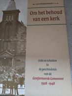 Om het behoud van een kerk. Ds M Golverdingen, Boeken, Ds M Golverdingen, Christendom | Protestants, Ophalen of Verzenden, Zo goed als nieuw