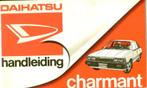 Daihatsu Charmant handleiding, Auto diversen, Handleidingen en Instructieboekjes, Ophalen of Verzenden