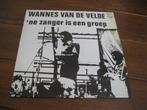70s wannes van de velde lps, Cd's en Dvd's, Vinyl | Nederlandstalig, Pop, Gebruikt, Ophalen of Verzenden, 12 inch