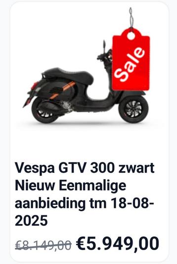Nieuwe Vespa GTV 300 eenmalige aanbieding 2200 euro korting beschikbaar voor biedingen