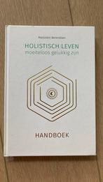 Holistisch leven, moeiteloos gelukkig zijn, Ophalen of Verzenden, Zo goed als nieuw, Marjolein Berendsen