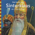 Gijs Dragt e.a.: Het boek van Sinterklaas en Zwarte Piet, Ophalen of Verzenden, Zo goed als nieuw