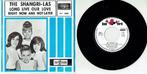 The Shangri-Las–Long Live Our Love/Right Now And Not Later, Ophalen of Verzenden, Zo goed als nieuw, Pop