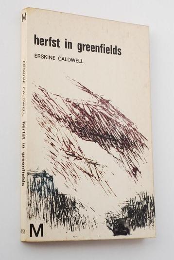 Herfst in greenfields - Erskine Caldwell (1965)