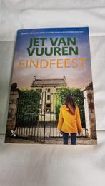 Eindfeest - Jet van Vuuren, Boeken, Thrillers, Ophalen of Verzenden, Gelezen, Jet van Vuuren, Nederland