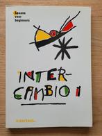 Spaans voor beginners - Inter Cambio 1, Boeken, Ophalen of Verzenden, Miquel, Zo goed als nieuw