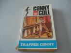 CONNY COLL - TRAPPER CONNY door Conrad Kobbe, Gelezen, Ophalen of Verzenden