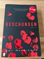 Thriller boek Amy Mackinnon Geschonden, Amy Mackinnon, Ophalen of Verzenden, Zo goed als nieuw, Nederland