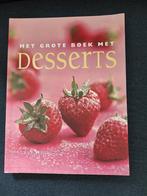 Het grote boek met desserts, Boeken, Ophalen of Verzenden, Zo goed als nieuw