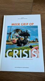 Gert-Jan Ludden - Meer grip op crisis, Gert-Jan Ludden; Fred Zaaijer, Ophalen of Verzenden, Zo goed als nieuw, Nederlands