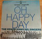 The Edwin Hawkins Singers > Oh happy Day, Cd's en Dvd's, Vinyl Singles, Gebruikt, 7 inch, Single, Ophalen of Verzenden