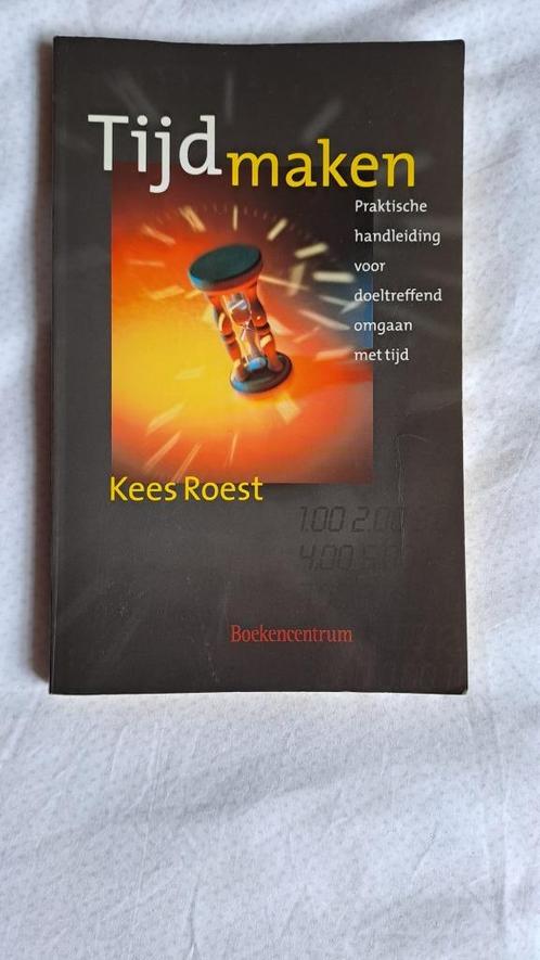 Tijd maken - Kees Roest, Boeken, Studieboeken en Cursussen, Zo goed als nieuw, HBO, Ophalen of Verzenden