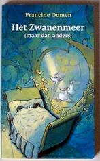 Francine Oomen - Het Zwanenmeer, Francine Oomen, Ophalen of Verzenden, Zo goed als nieuw, Fictie