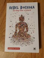 Dzogchen Ponlop - Rebel Boeddha, Achtergrond en Informatie, Spiritualiteit algemeen, Ophalen of Verzenden, Zo goed als nieuw