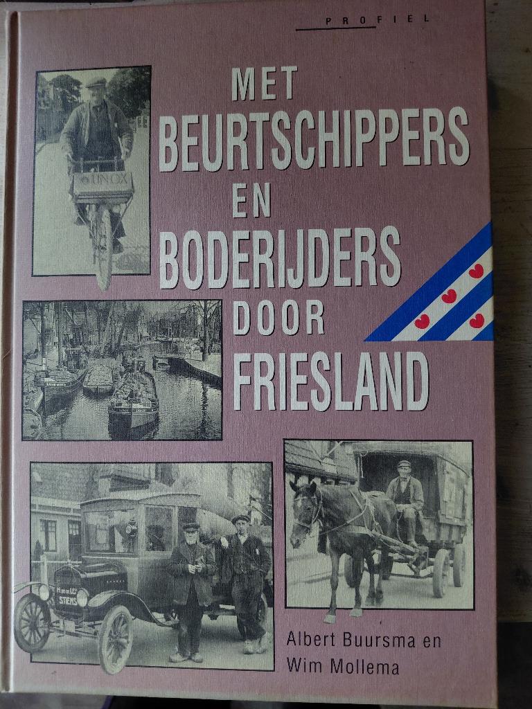 beurtschipper boderijders, Ophalen of Verzenden, Nieuw, Albert Buursma en Wim Mollema