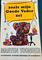 ZOALS MIJN GOEDE VADER ZEI MARTEN TOONDER, Ophalen of Verzenden, Gelezen, Marten Toonder
