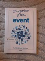 Zo organiseer je een... event - Roel Grit & Marco Gerritsma, Ophalen of Verzenden, Zo goed als nieuw