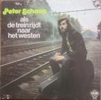 Peter Schaap - Als de trein rijdt naar het westen, Cd's en Dvd's, Vinyl | Overige Vinyl, Gebruikt, Ophalen of Verzenden, 12 inch