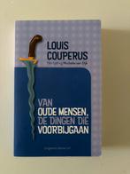 Louis Couperus - Van oude mensen, de dingen die voorbijgaan, Boeken, Ophalen of Verzenden, Zo goed als nieuw, Louis Couperus