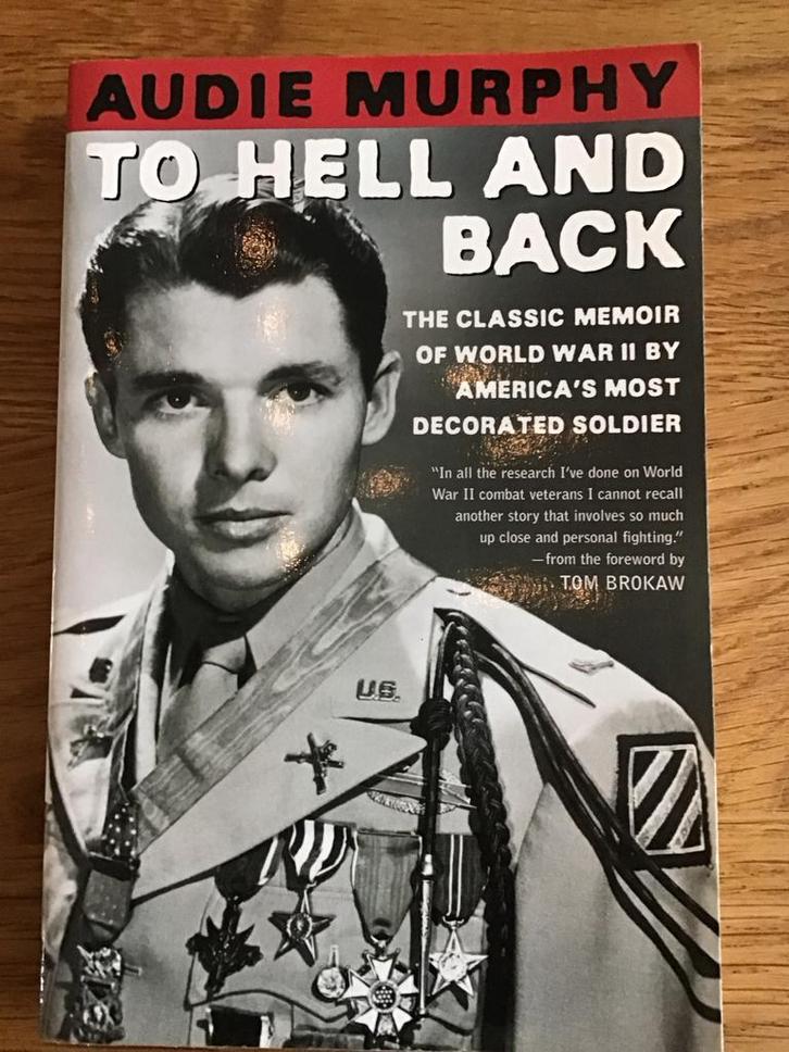To Hell and Back - Audie Murphy WOII Memoir, Boeken, Oorlog en Militair, Gelezen, Landmacht, Tweede Wereldoorlog, Ophalen of Verzenden