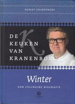 DE KEUKEN VAN KRANENBORG – Robert Kranenborg WINTER, Ophalen of Verzenden, Zo goed als nieuw, Europa, Hoofdgerechten