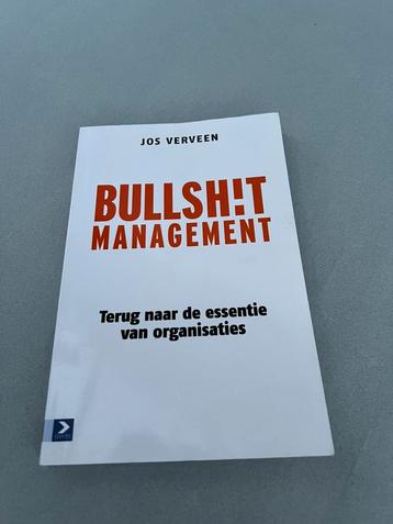 Jos Verveen - Bullshit management beschikbaar voor biedingen