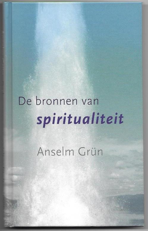 De bronnen van spiritualiteit - Anselm Grün, Boeken, Esoterie en Spiritualiteit, Nieuw, Overige onderwerpen, Ophalen of Verzenden