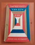 Impressies van een simpele ziel. Annie M.G.Schmidt, Ophalen of Verzenden, Zo goed als nieuw, Nederland